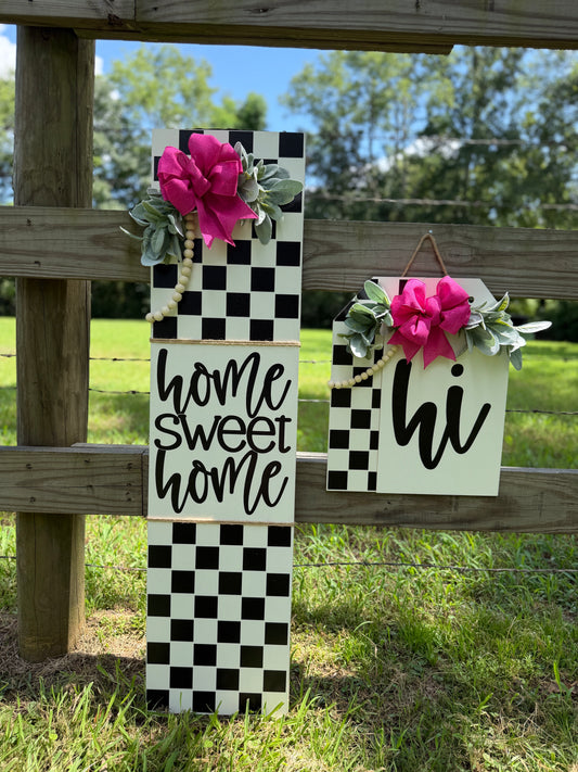 Checker "Home Sweet Home" Leaner and "Hi" Door Tag